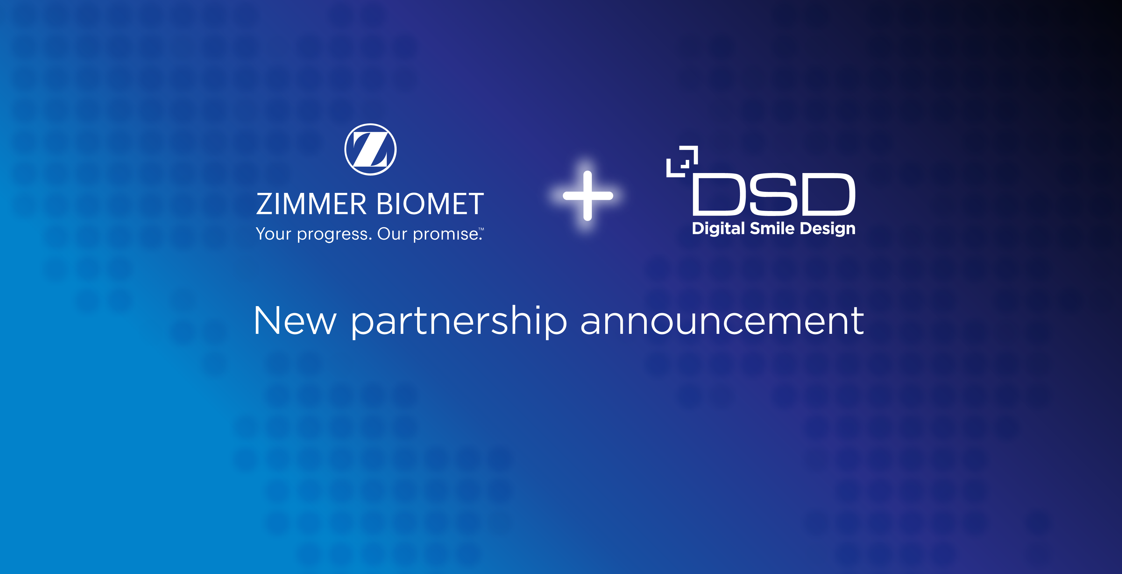 DSD new alliance with Zimmer Biomet Dental